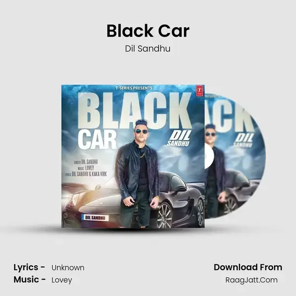 Black Car Song mp3 | Dil Sandhu