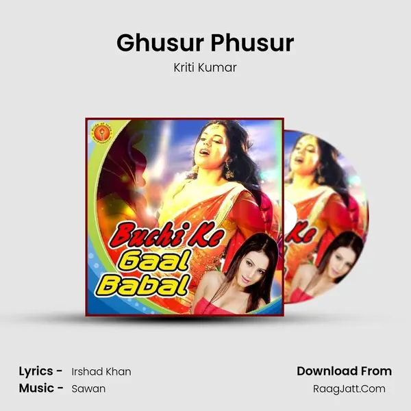 Ghusur Phusur mp3 song