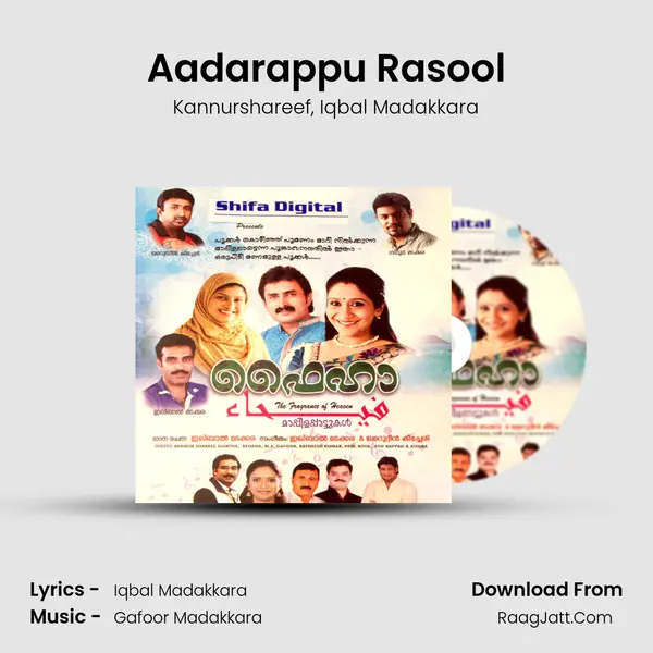 Aadarappu Rasool Song mp3 | Kannurshareef