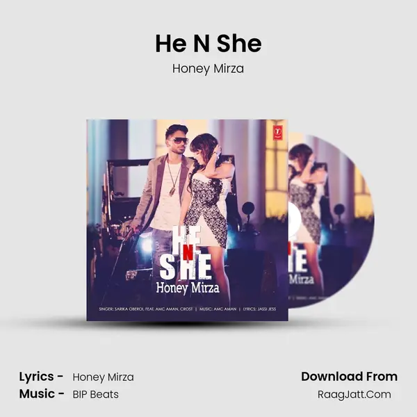 He N She Song mp3 | Honey Mirza