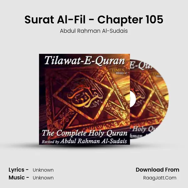 Surat Al-Fil - Chapter 105 Song mp3 | Abdul Rahman Al-Sudais