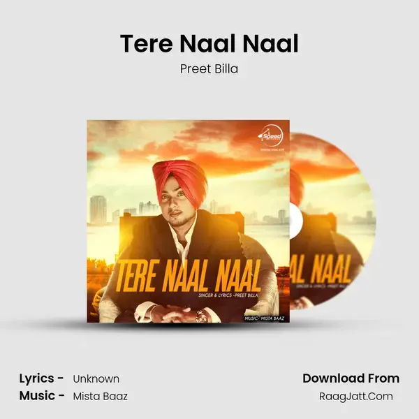 Tere Naal Naal Song mp3 | Preet Billa