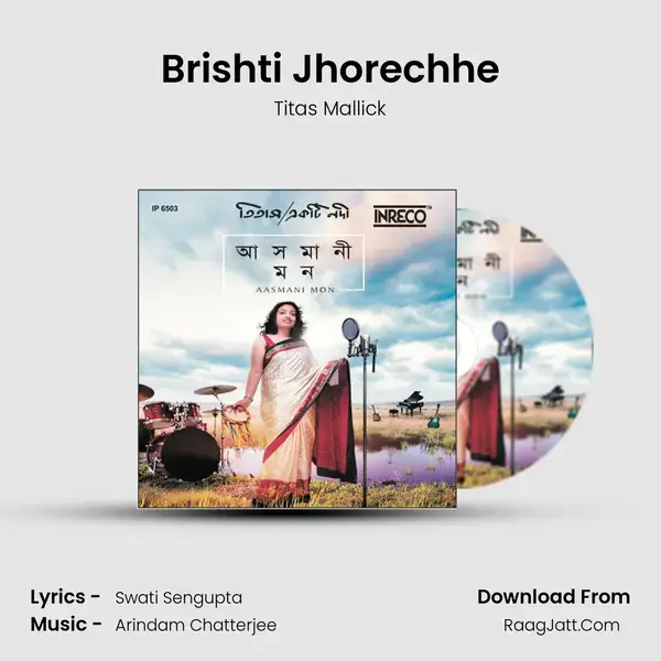 Brishti Jhorechhe mp3 song