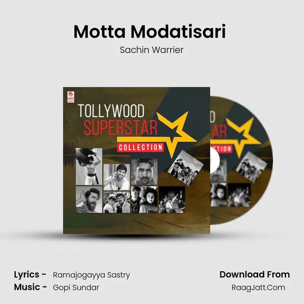 Motta Modatisari (From Bhale Bhale Magadivoi) mp3 song