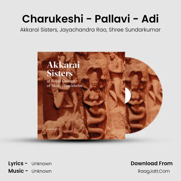 Charukeshi - Pallavi - Adi mp3 song