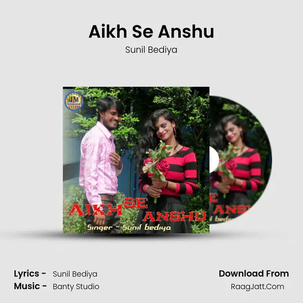 Aikh Se Anshu mp3 song