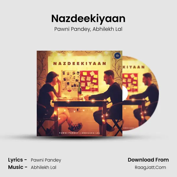 Nazdeekiyaan mp3 song