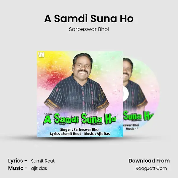 A Samdi Suna Ho mp3 song