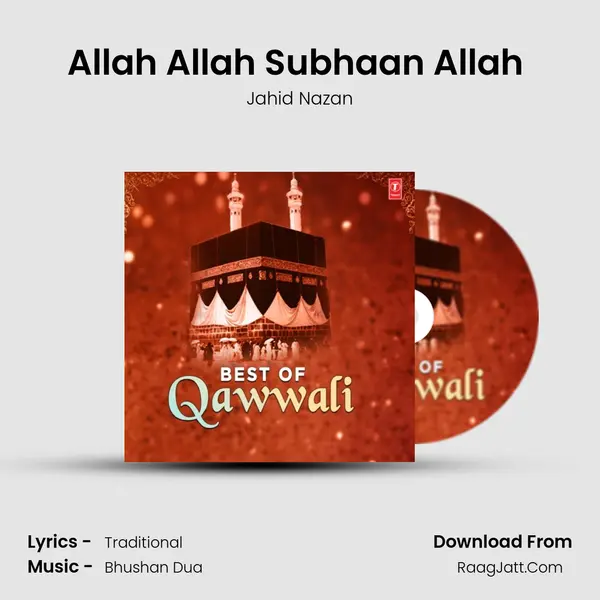 Allah Allah Subhaan Allah (From Jashne Khwaja) mp3 song