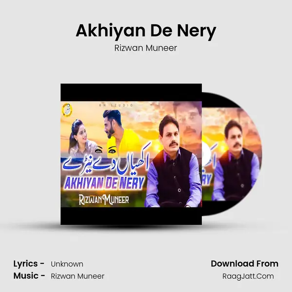 Akhiyan De Nery mp3 song