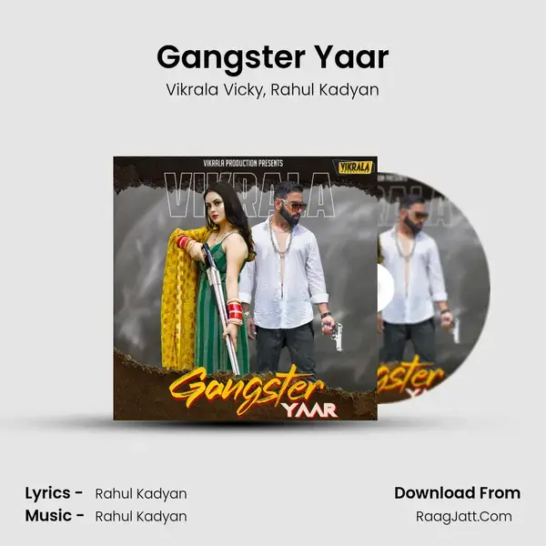 Gangster Yaar mp3 song