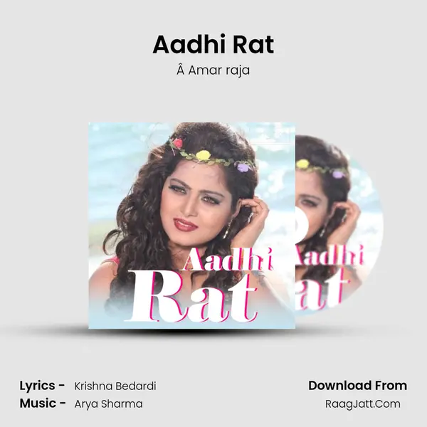 Aadhi Rat mp3 song