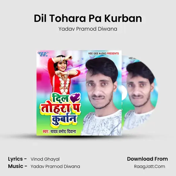 Dil Tohara Pa Kurban mp3 song