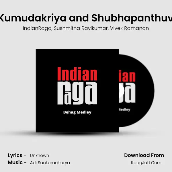 Ardhanareeswaram - Kumudakriya and Shubhapanthuvarali - Roopakam Tala mp3 song