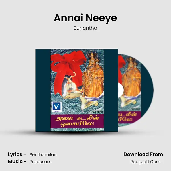 Annai Neeye mp3 song