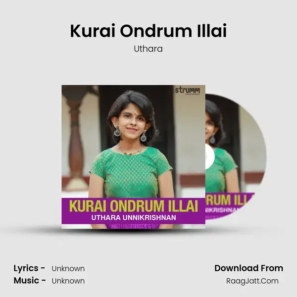 Kurai Ondrum Illai mp3 song