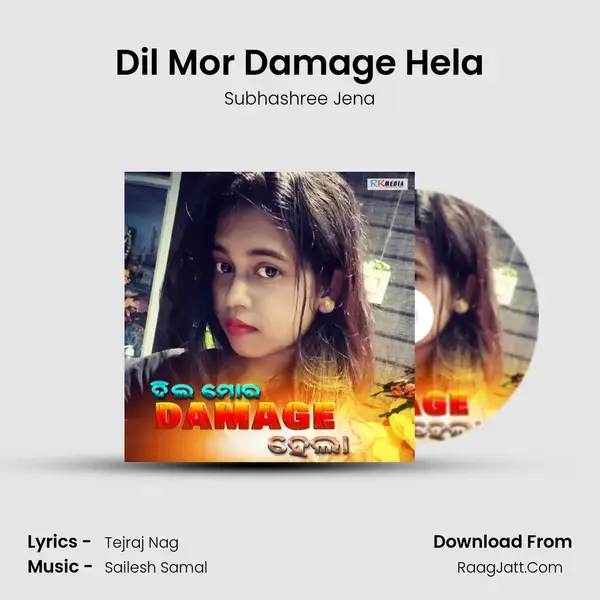 Dil Mor Damage Hela mp3 song