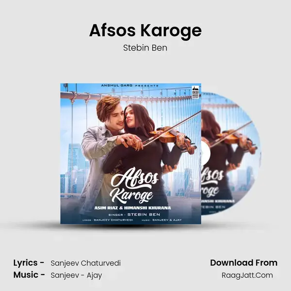 Afsos Karoge Song mp3 | Stebin Ben