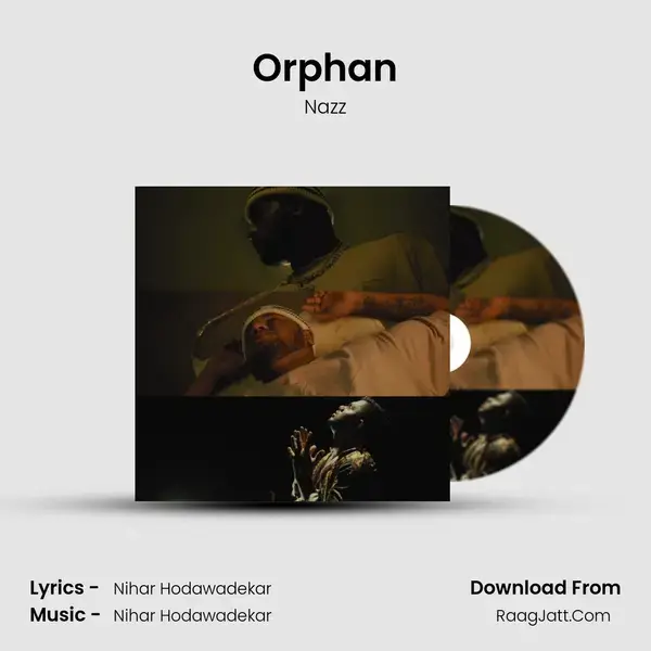 Orphan Song mp3 | Nazz