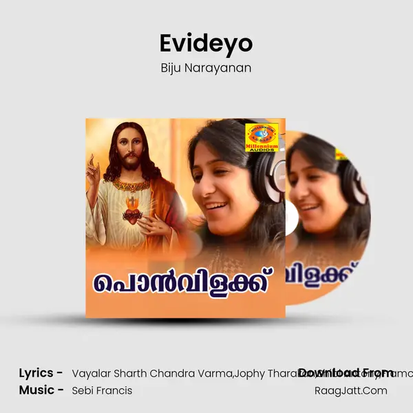 Evideyo Song mp3 | Biju Narayanan