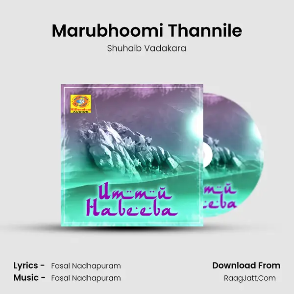 Marubhoomi Thannile mp3 song