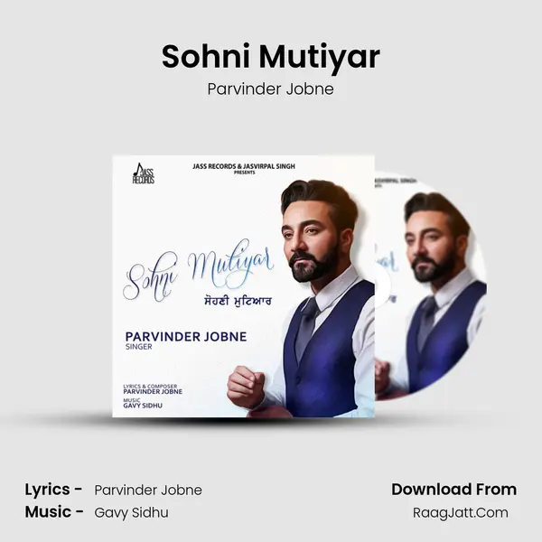 Sohni Mutiyar Song mp3 | Parvinder Jobne