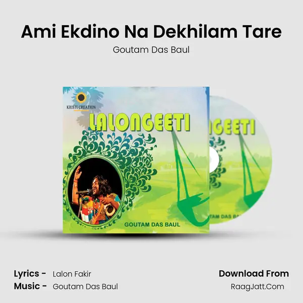 Ami Ekdino Na Dekhilam Tare mp3 song