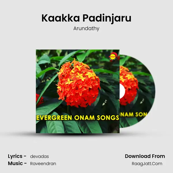 Kaakka Padinjaru mp3 song