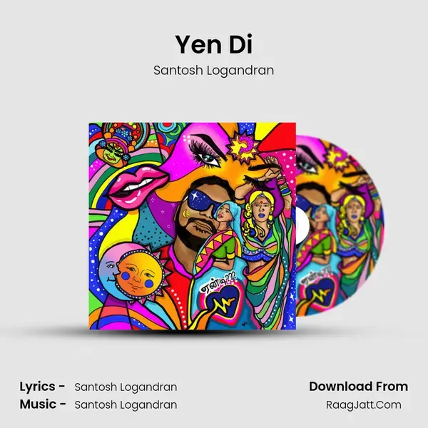 Yen Di - Santosh Logandran