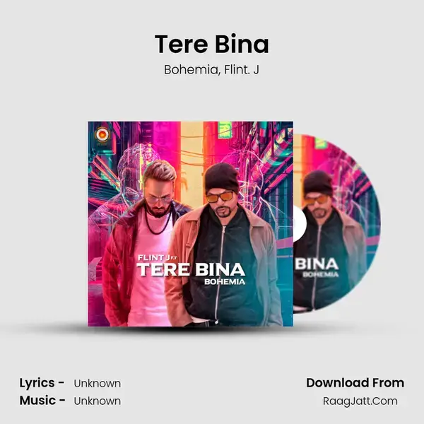 Tere Bina - Single - Bohemia