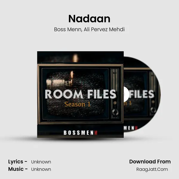 Nadaan mp3 song