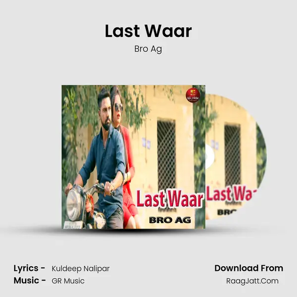 Last Waar - Bro Ag