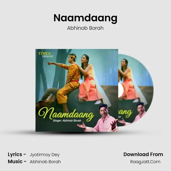 Naamdaang - Abhinob Borah