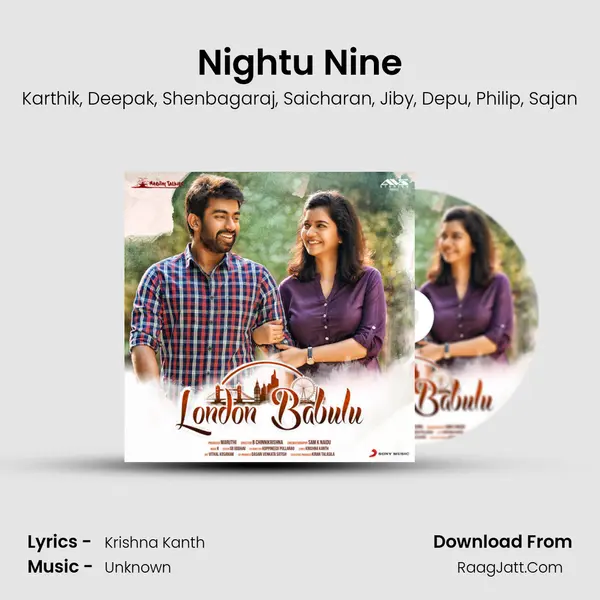 Nightu Nine Song mp3 | Karthik