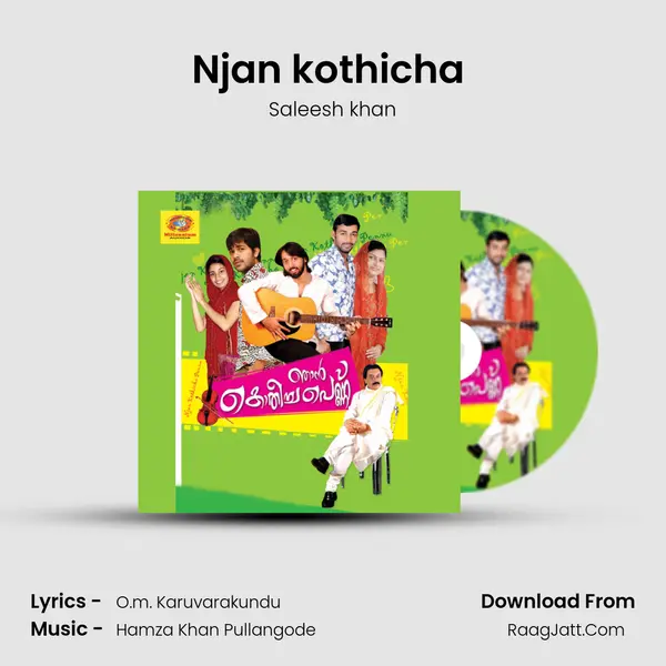 Njan kothicha (M) Song mp3 | Saleesh khan