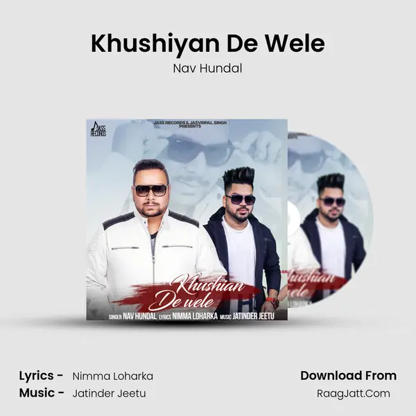 Khushiyan De Wele mp3 song