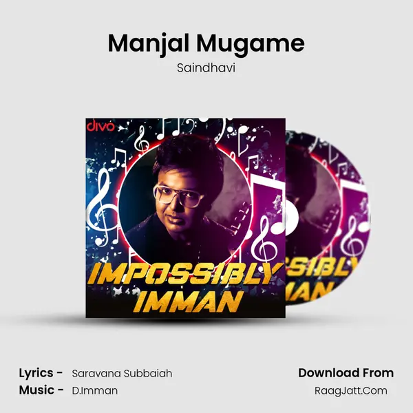 Manjal Mugame Song mp3 | Saindhavi