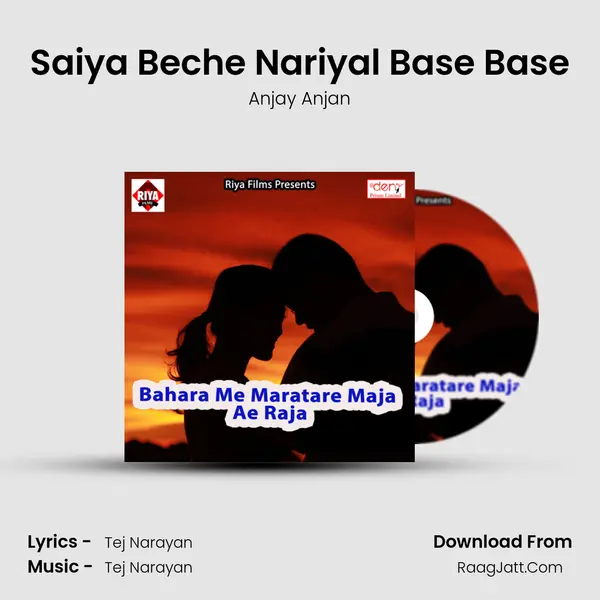 Saiya Beche Nariyal Base Base mp3 song