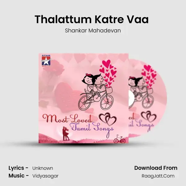 Thalattum Katre Vaa (From 