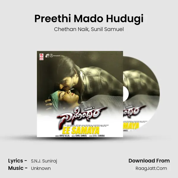 Preethi Mado Hudugi Song mp3 | Chethan Naik