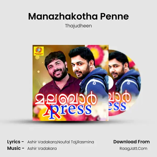 Manazhakotha Penne Song mp3 | Thajudheen