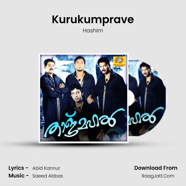 Kurukumprave Song mp3 | Hashim