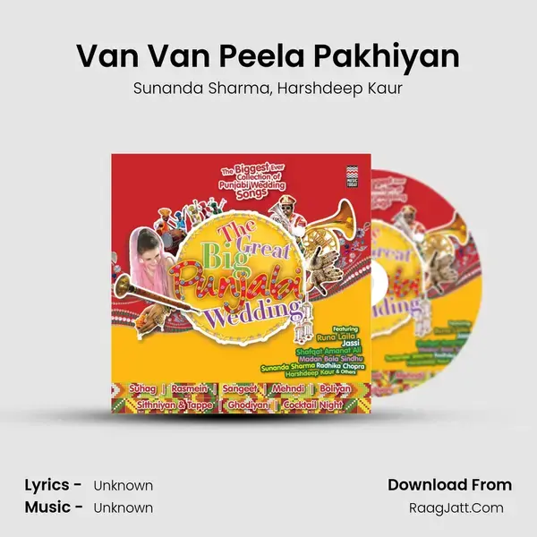 Van Van Peela Pakhiyan Song mp3 | Sunanda Sharma