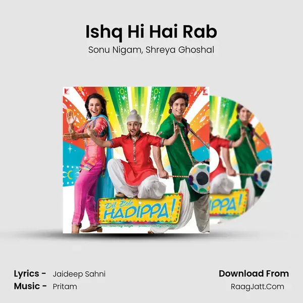 Ishq Hi Hai Rab Song mp3 | Sonu Nigam