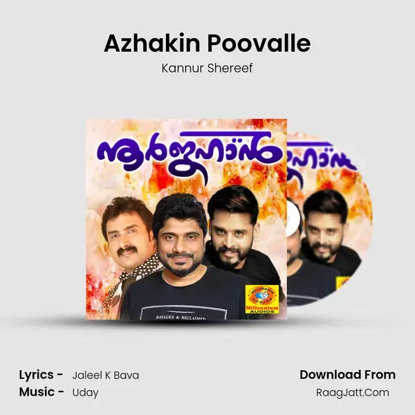 Azhakin Poovalle Song mp3 | Kannur Shereef