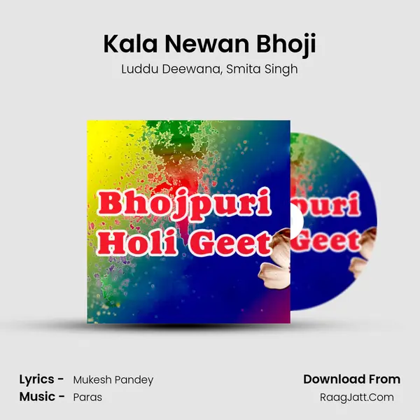 Kala Newan Bhoji Song mp3 | Luddu Deewana