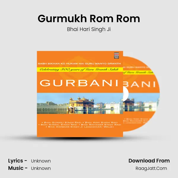 Gurmukh Rom Rom mp3 song