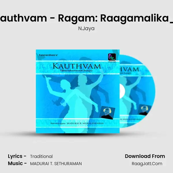 Natarajar Kauthvam - Ragam: Raagamalika_Talam: Adi Song mp3 | N.Jaya