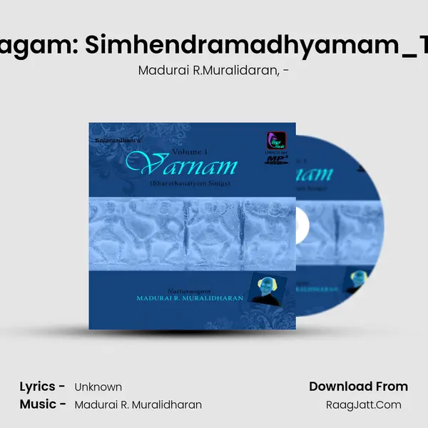 Neeye - Ragam: Simhendramadhyamam_Talam: Adi Song mp3 | Madurai R.Muralidaran