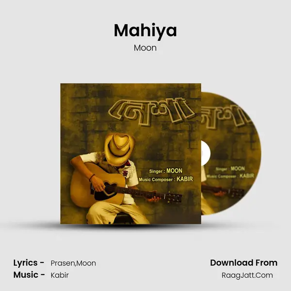 Mahiya Song mp3 | Moon